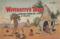 Witchetty's Tribe Aboriginal Cartoon Fun (Sungravure, 1952 series) #32