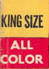 King Size All Color