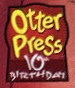 Otter Press 10th Birthday