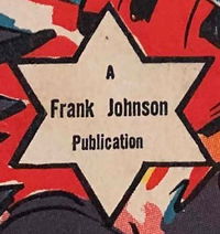 A Frank Johnson Publication [star]