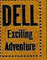 Dell Exciting Adventure