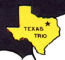 Texas Trio