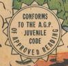 Conforms to the A.G.P. Juvenile Code of Approved Reading