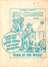 Kit Carson King of the West [No. 30]