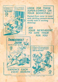 Look For These Super-Comics [Buck Jones No. 6; Thunderbolt Jaxon No. 6; Kit Carson No. 6]
