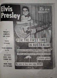 Elvis Presley [For the first time in Australia]