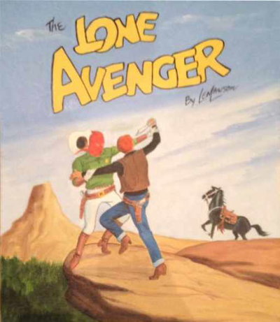 Lone Avenger Special #10 [Cover recreation] 1960?–1970?