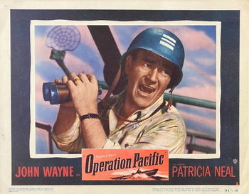 Operation Pacific [John Wayne] (1951)