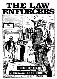 True Western Classics [The Law Enforcers]