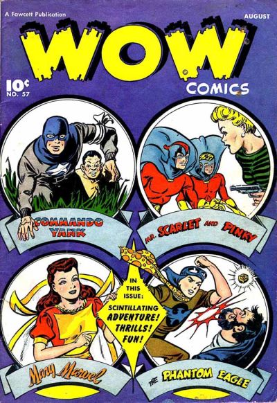 Wow Comics (Fawcett, 1940 series) #57 (August 1947)