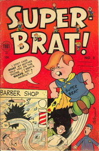 Super-Brat! (Toby, 1954 series)  #3 (May 1954) — No title recorded