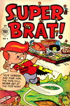 Super-Brat!  #4 (July 1954)