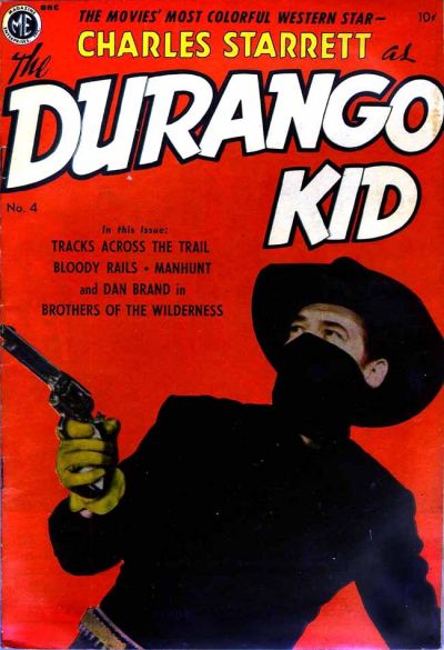 Charles Starrett as the Durango Kid (Magazine Enterprises, 1949 series) #4 (April 1950)