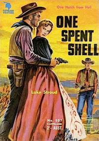 Cleveland Western (Cleveland, 1953? series) #587 — One Spent Shell ([1956?])