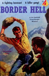 Pyramid Books (Almat, 1949? series) #51 — Border Hell (August 1952)