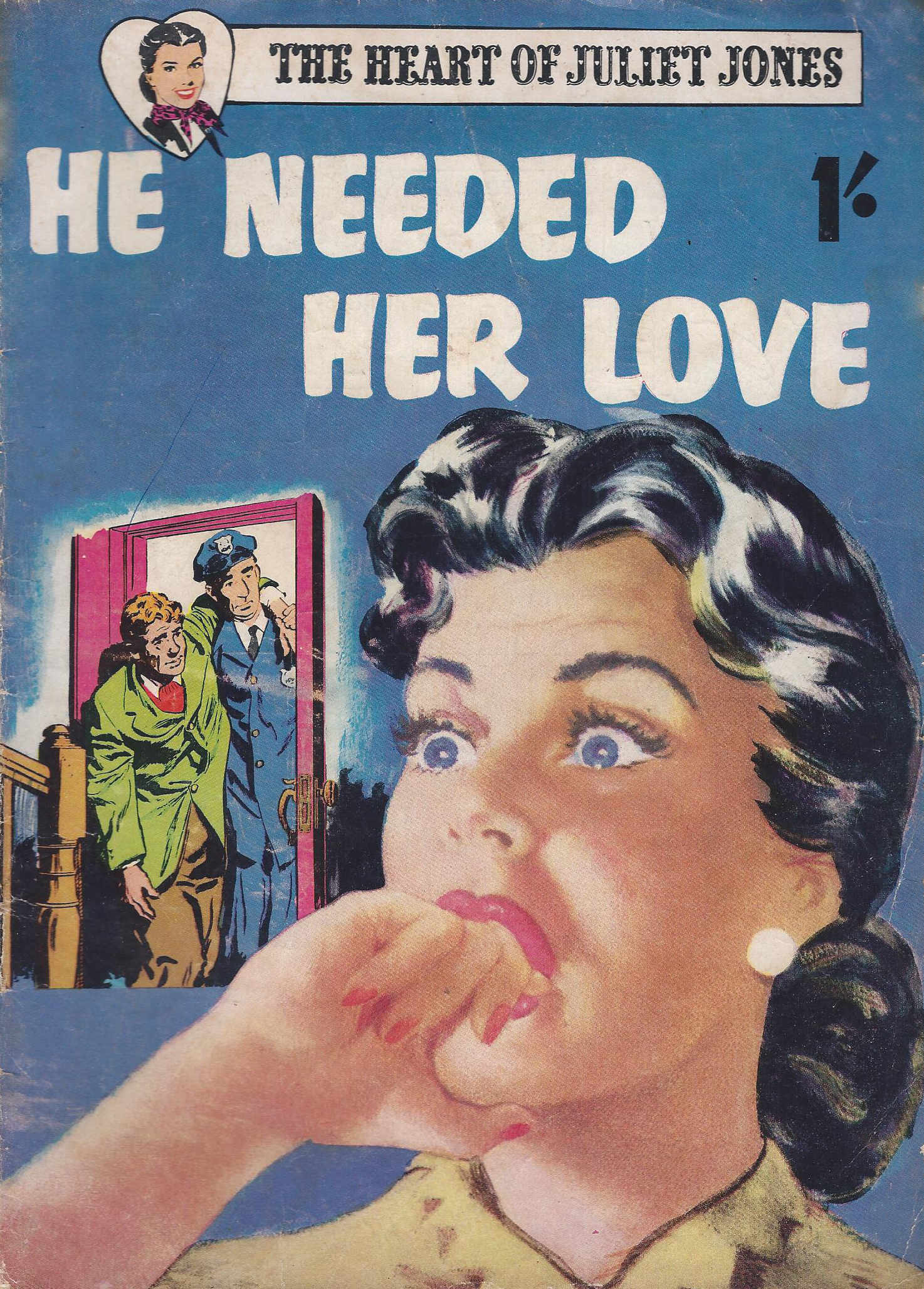 The Heart of Juliet Jones (Frew, 1955?)  — He Needed Her Love ([1955?])