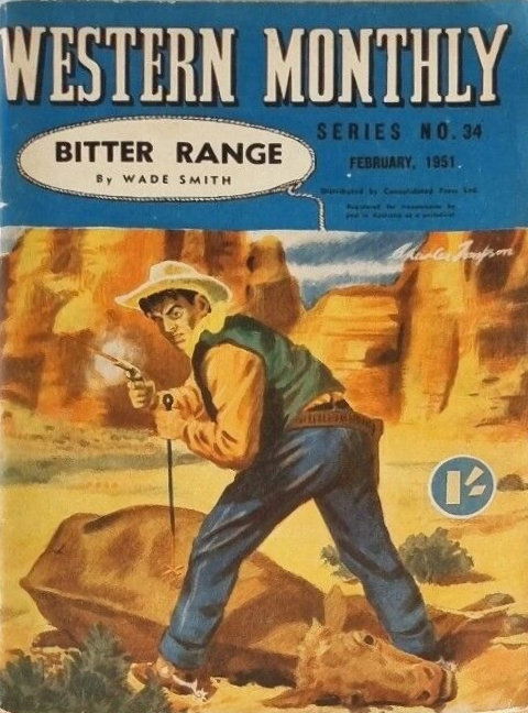 Western Monthly Series (Shakespeare Head, 1948 series) #34 — Bitter Range (February 1951)
