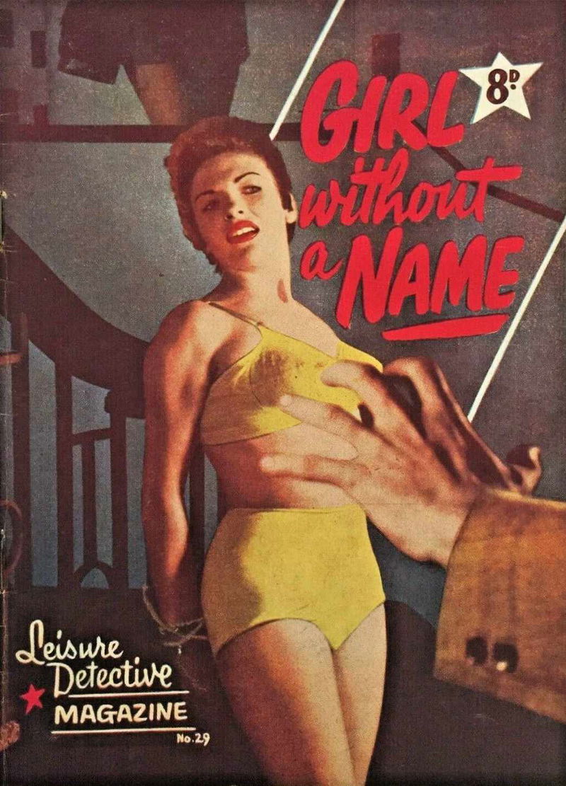 Leisure Detective (Action Comics, 1950? series) #29 — Girl without a Name ([May 1952?])