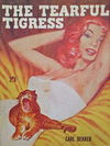 The Tearful Tigress (Calvert, 1966?)  [1960?]