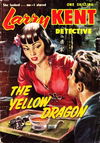 Larry Kent Detective (Cleveland, 1954 series) #3 — 68The Yellow Dragon [July 1954?]