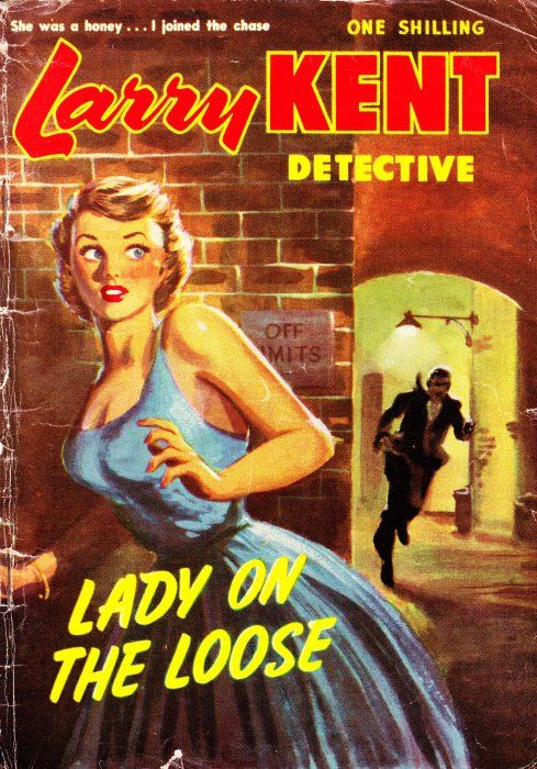 Larry Kent Detective (Cleveland, 1954 series) #5 — Lady on the Loose ([September 1954?])