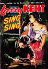 Larry Kent Detective (Cleveland, 1954 series) #12 — Sing Sing! [April 1955?]