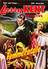 Larry Kent Detective (Cleveland, 1954 series) #16 — Femme Fatale [August 1955?]