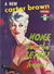 Carter Brown (Horwitz, 1955 series) #78 — None But the Lethal Heart ([November 1959?])