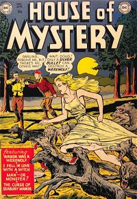 House of Mystery (DC, 1951 series) #1 — Wanda Was a Werewolf