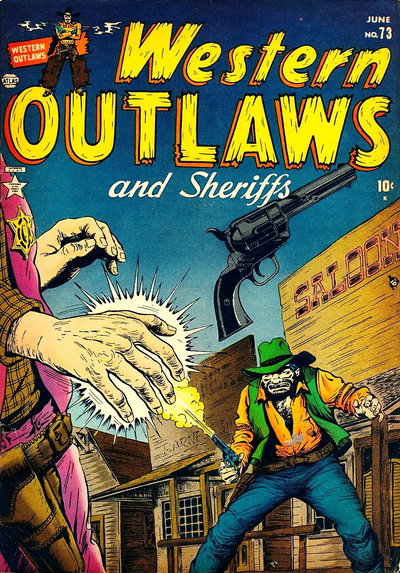 Western Outlaws and Sheriffs  #73 (June 1952)
