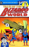 Superman: Tales of the Bizarro World [nn] ([September] 2000)
