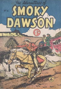 The Adventures of Smoky Dawson (Colour Comics) #4 (September 1957?)