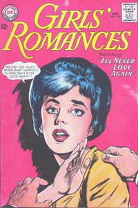 Girls' Romances (DC, 1950 series)  #106 (January 1965) — I'll Never Love Again!