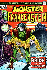 Frankenstein (Marvel, 1973 series)  #2 (March 1973) — The Bride of the Monster!