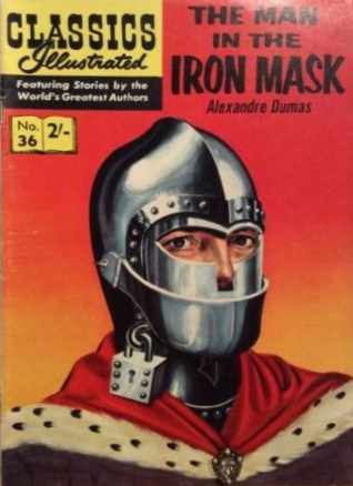 Classics Illustrated (Strato, 1954 series) #36 — The Man in the Iron Mask [June 1962?]