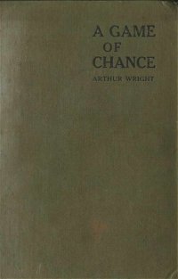 A Game of Chance (NSW Bookstall, 1922?)  ([1922?])