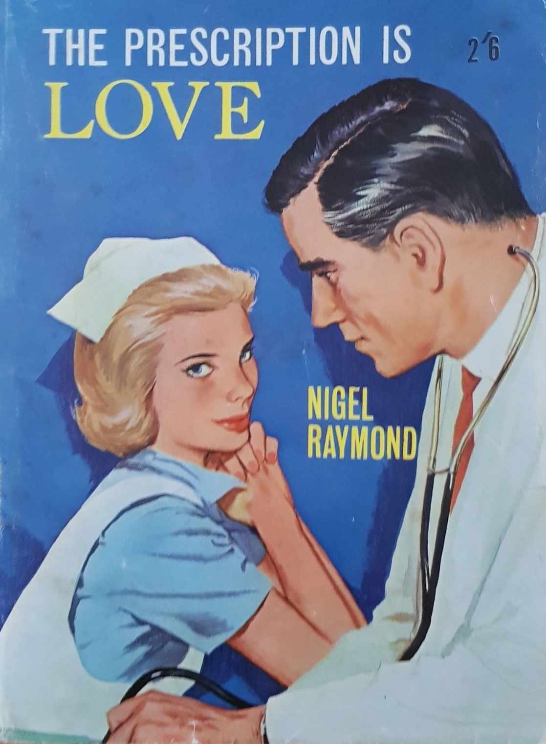 The Prescription is Love (Calvert, 1955?)  ([1955?])