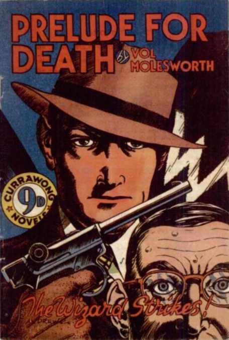 Prelude for Death: the Wizard Strikes (Currawong, 1945?)  ([1945?])