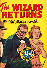 The Wizard Returns (Currawong, 1943?)  ([1943?])