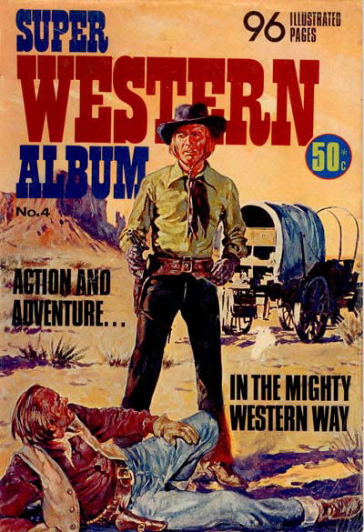 Super Western Album (KG Murray, 1975 series) #4 [August 1976?]