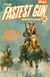 The Fastest Gun Western  #31 ([September 1977])