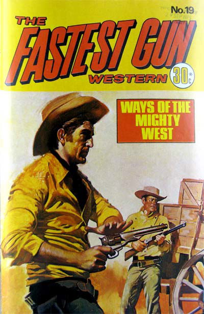 The Fastest Gun Western (KG Murray, 1974 series) #19 [September 1975?]