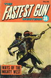 The Fastest Gun Western (KG Murray, 1974 series) #16 [March 1975?]