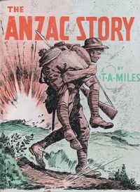 The Anzac Story for Boys and Girls (Shakespeare Head, 1957) 