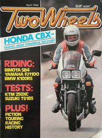 Two Wheels April 1984
