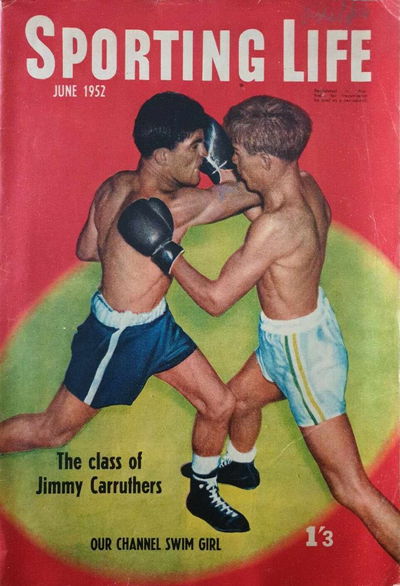 Sporting Life (ANL, 1946 series) June 1952 June 1952