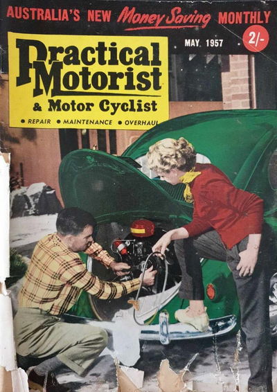 Practical Motorist & Motor Cyclist (Modern Magazines, 1956? series) v1#8 (May 1957)