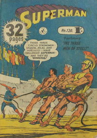 Superman (Colour Comics, 1950 series)  #120 ([July 1957]) — The Three Men of Steel!