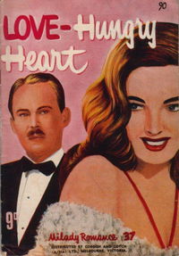 Milady Romance (Action Comics, 1954 series) #37 — Love-Hungry Heart ([January 1955?])