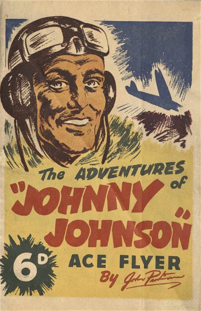 The Adventures of "Johnny Johnson" Ace Flyer (RDR, 1945?)  ([January 1945])